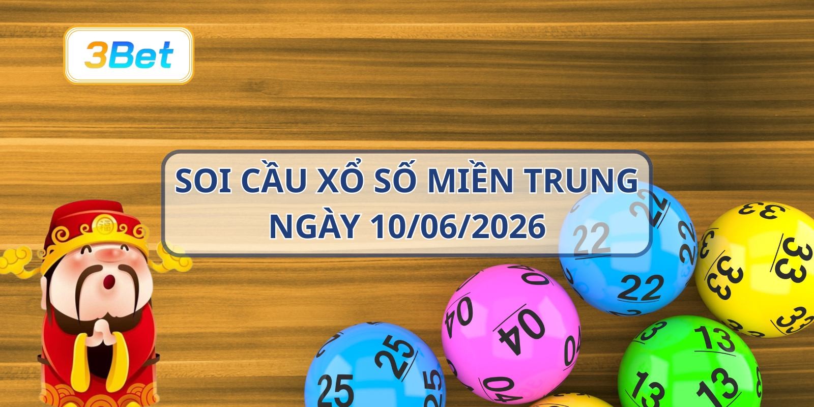 3BET Soi cầu XSMT ngày 10/06/2026 - Nắm nhịp lô đẹp cùng 3BET